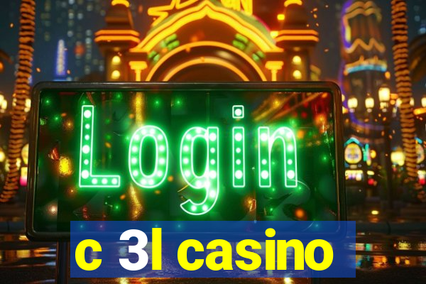 c 3l casino